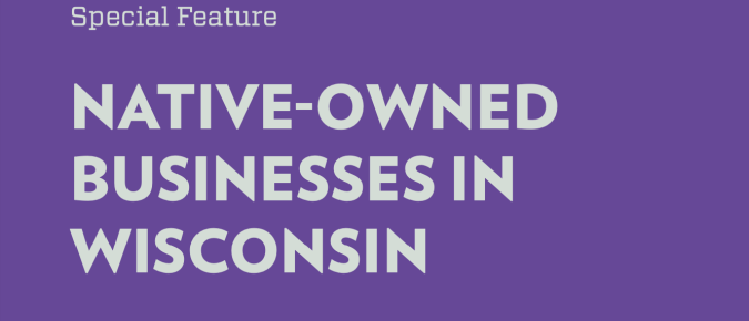 Native-Owned Business In Wisconsin